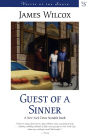 Guest of a Sinner: A Novel