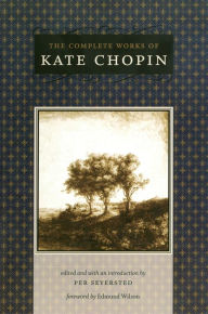 Free ebook downloads for ipad 3 The Complete Works of Kate Chopin