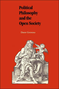 Title: Political Philosophy and the Open Society, Author: Dante Germino