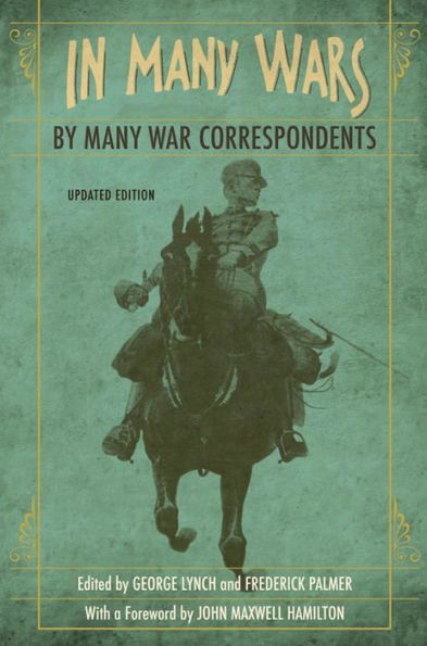 Many Wars, by War Correspondents
