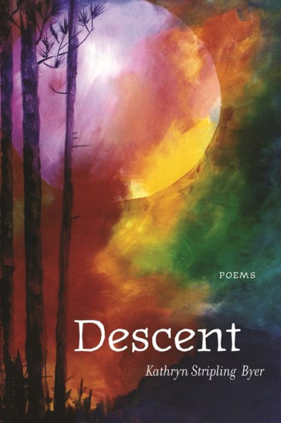 Descent: Poems