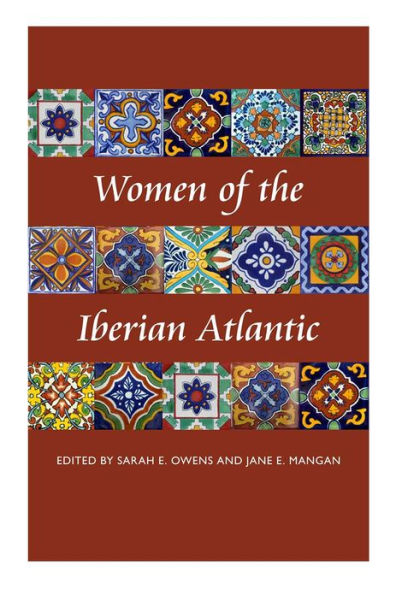 Women of the Iberian Atlantic