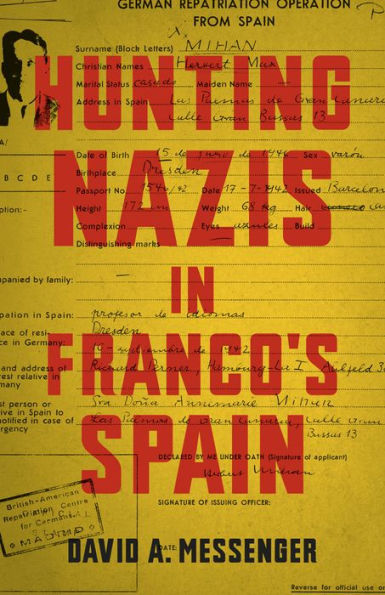 Hunting Nazis in Franco's Spain