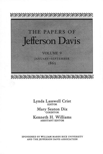 The Papers of Jefferson Davis: January-September 1863