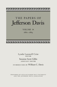 Title: The Papers of Jefferson Davis: 1880-1889, Author: Jefferson Davis