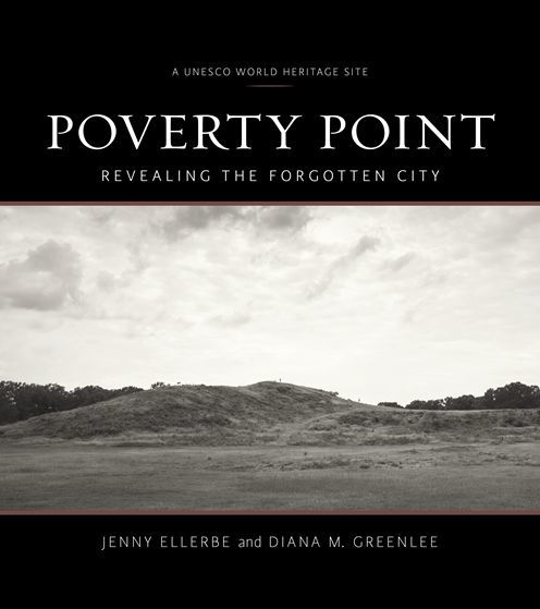 Poverty Point: Revealing the Forgotten City