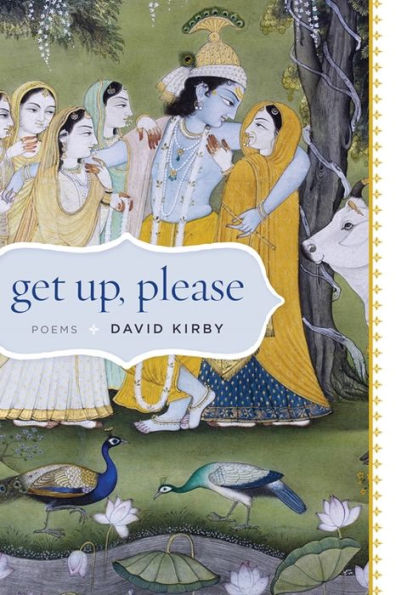 Get Up, Please: Poems