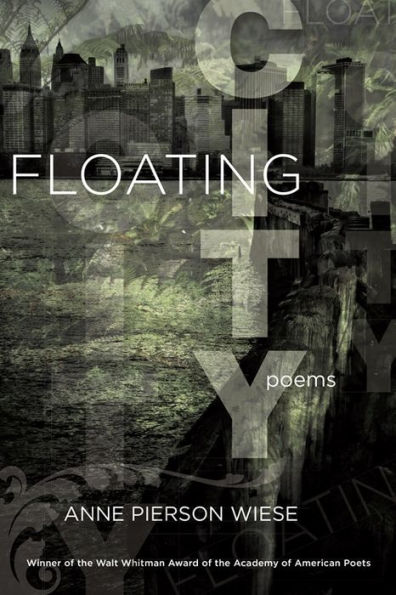 Floating City: Poems