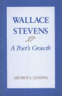 Wallace Stevens: A Poet's Growth
