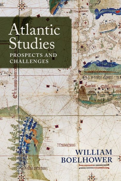 Atlantic Studies: Prospects and Challenges