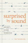 Surprised by Sound: Rhyme's Inner Workings