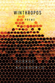 Title: Winthropos: Poems, Author: George Kalogeris