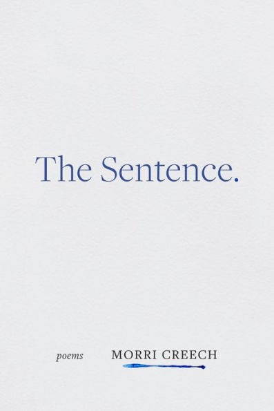 The Sentence: Poems