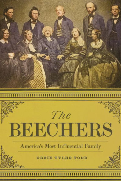 The Beechers: America's Most Influential Family