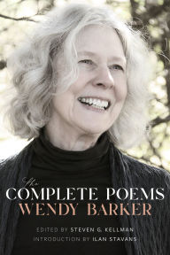 Title: The Complete Poems, Author: Wendy Barker