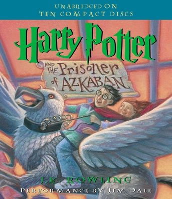 Harry Potter and the Prisoner of Azkaban (Harry Potter Series #3)