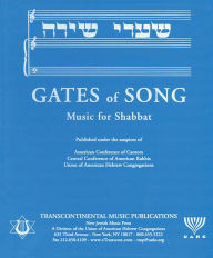 Title: Gates of Song (Shaarei Shirah): Music for Shabbat, Author: Hal Leonard Corp.