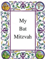 Title: My Bat Mitzvah, Author: Marlene Lobell Ruthen