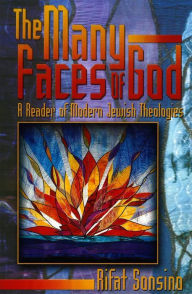 Title: The Many Faces of God / Edition 1, Author: Rifat Sonsino