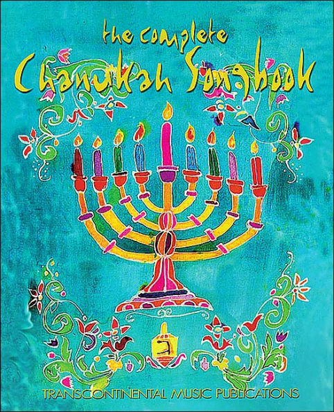 The Complete Chanukah Songbook