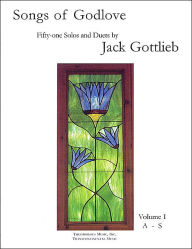 Title: Songs of Godlove: 51 Solos and Duets, Author: Jack Gottlieb