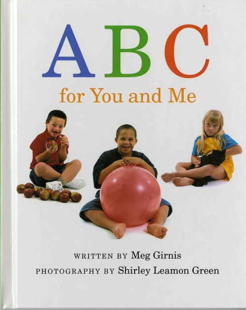 ABC for You and Me by Meg Girnis, Hardcover | Barnes & Noble®