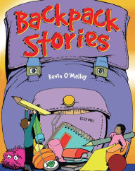 Title: Backpack Stories, Author: Kevin O'Malley