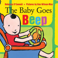 Title: The Baby Goes Beep, Author: Rebecca O'Connell