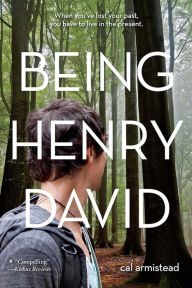 Title: Being Henry David, Author: Cal Armistead