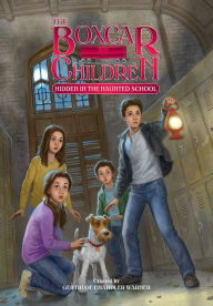 Title: Hidden in the Haunted School (Boxcar Children Series #144), Author: Gertrude Chandler Warner