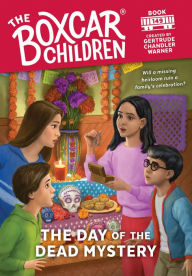 Title: The Day of the Dead Mystery (The Boxcar Children Series #149), Author: Gertrude Chandler Warner