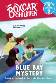 Title: Blue Bay Mystery: The Boxcar Children Time to Read, Level 2, Author: Gertrude Chandler Warner