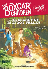 Title: The Secret of Bigfoot Valley, Author: Gertrude Chandler Warner