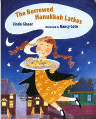 Title: The Borrowed Hanukkah Latkes, Author: Linda Glaser