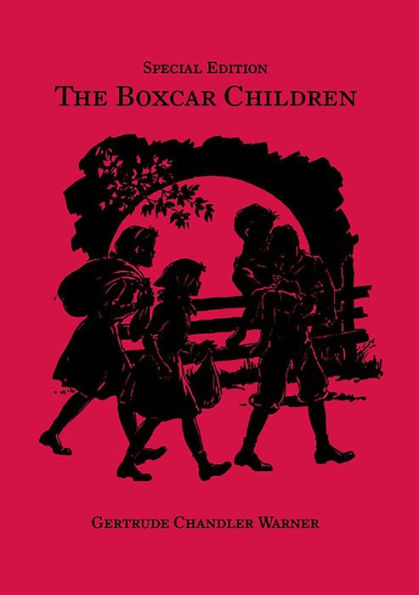 The Boxcar Children (Special Edition) (The Boxcar Children Series #1)