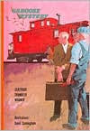 Title: Caboose Mystery (The Boxcar Children Series #11), Author: Gertrude Chandler Warner