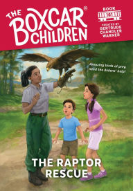 Title: The Raptor Rescue (The Boxcar Children Series #161), Author: Gertrude Chandler Warner