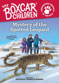 Title: Mystery of the Spotted Leopard, Author: Gertrude Chandler Warner