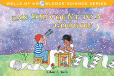 Alternative view 1 of Can You Count to a Googol?
