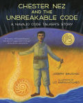 Alternative view 1 of Chester Nez and the Unbreakable Code: A Navajo Code Talker's Story