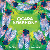 Title: Cicada Symphony, Author: Sue Fliess