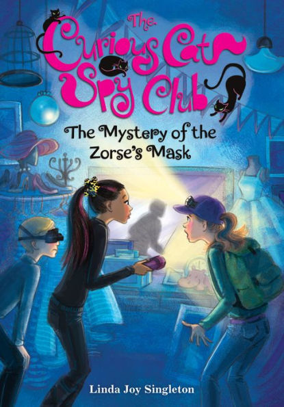 The Mystery of the Zorse's Mask (Curious Cat Spy Club Series #2)