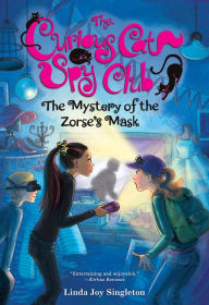 Title: The Mystery of the Zorse's Mask, Author: Linda Joy Singleton