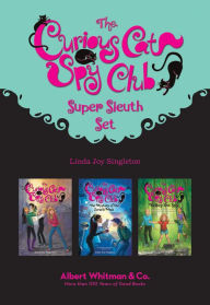 Title: The Curious Cat Spy Club Boxed Set #1-3, Author: Linda Joy Singleton