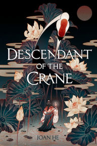 Free textbook audio downloads Descendant of the Crane by Joan He in English