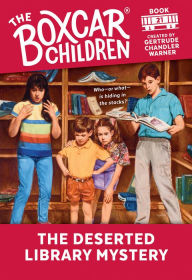 Title: The Deserted Library Mystery (The Boxcar Children Series #21), Author: Gertrude Chandler Warner