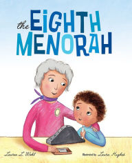 Title: The Eighth Menorah, Author: Lauren L. Wohl