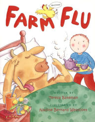 Title: Farm Flu, Author: Teresa Bateman