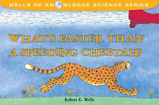 Whats Faster Than A Speeding Cheetahpaperback