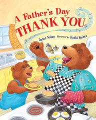 Title: A Father's Day Thank You, Author: Janet  Nolan